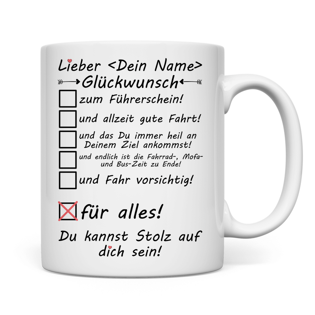 Gute Wünsche zur bestandenen Führerscheinprüfung | Tasse
