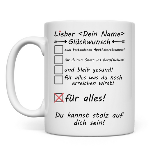 Apotheker Abschluss - Tasse - Pharmazie bestanden - Geschenk