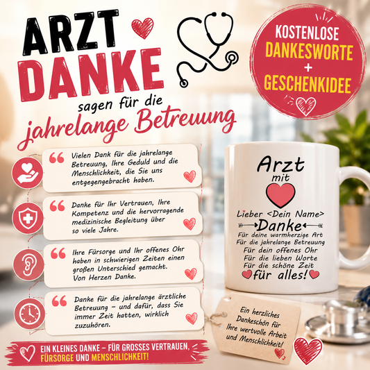 Arzt Danke sagen für die jahrelange Betreuung - Kostenlose Dankesworte + Geschenkidee für Karten, persönliche Nachrichten oder als Aufschrift auf einem Geschenk