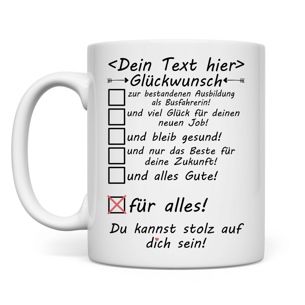 Ausbildung Busfahrerin abschluss prüfung bestanden glueckwunsch tasse