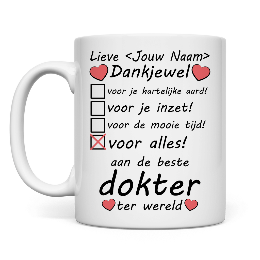Bedankt voor Dokter de Goede Zorgen Mug - Pensioen Afscheidscadeau - Gepersonaliseerd