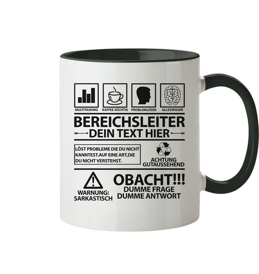 Tasse Lustig Bereichsleiter - Personalisiert Geschenk mit witzigen Spruch