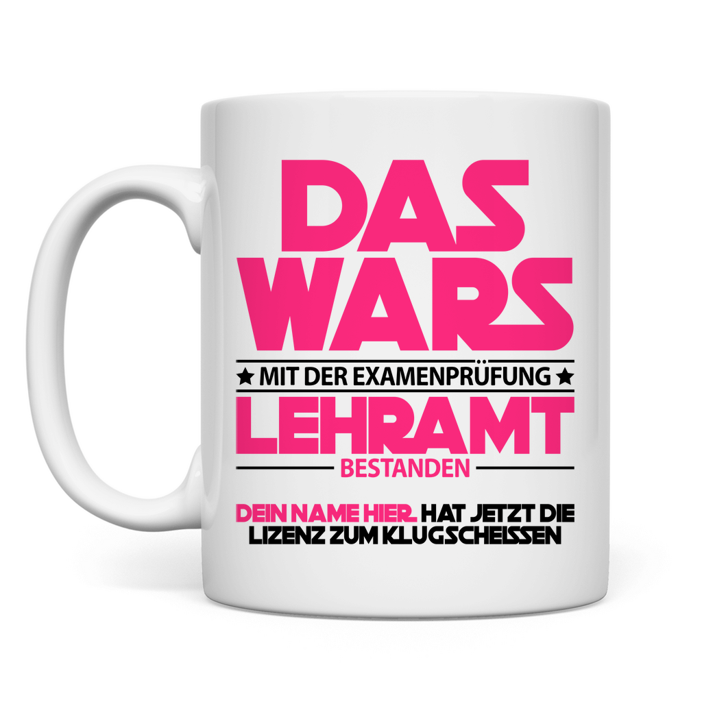 Glückwünsche zum bestandenen Lehrer Examen – Geschenk Tasse