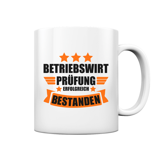 Betriebswirt Tasse Prüfung Geschenk zum bestandenen Abschluss