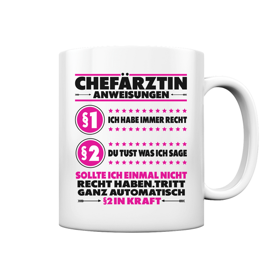Chefärztin Chefin Ärztin Geschenk - Tasse mit lustigen Spruchmotiv