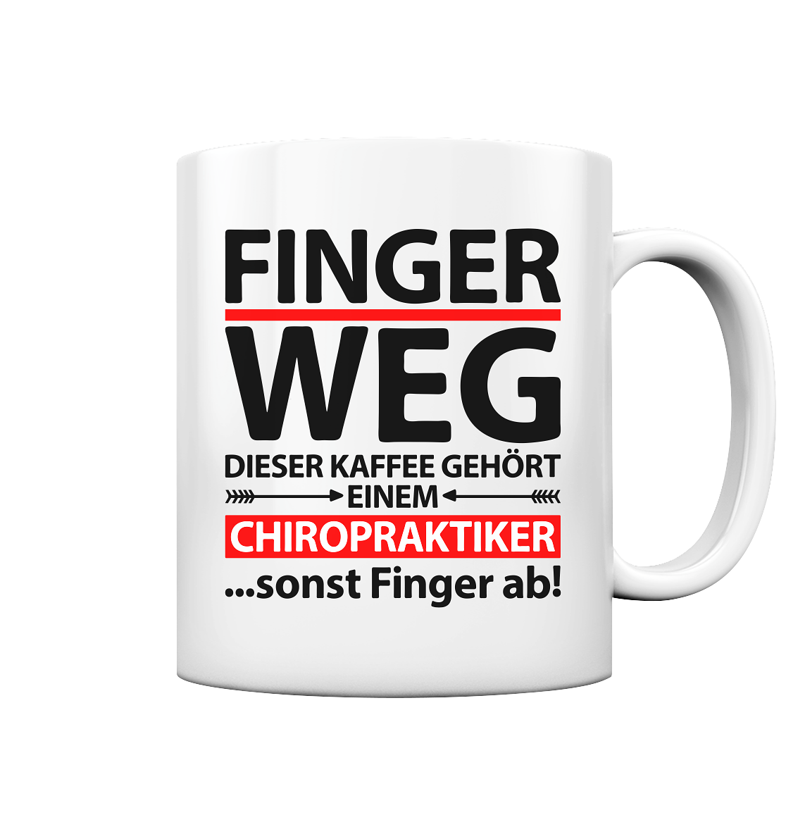 Geschenk für Chiropraktiker Chiropraktik gute Behandlung - Tasse Finger Weg