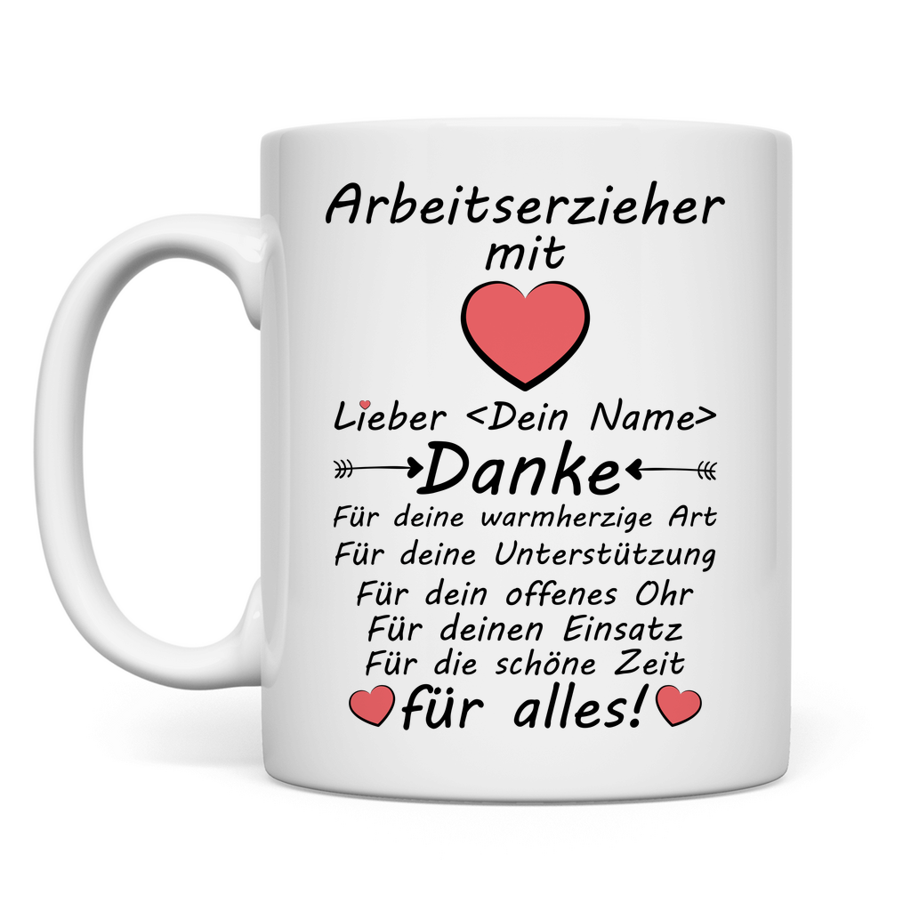 Danke an Arbeitserzieher - Tasse - Geschenk zum Abschied