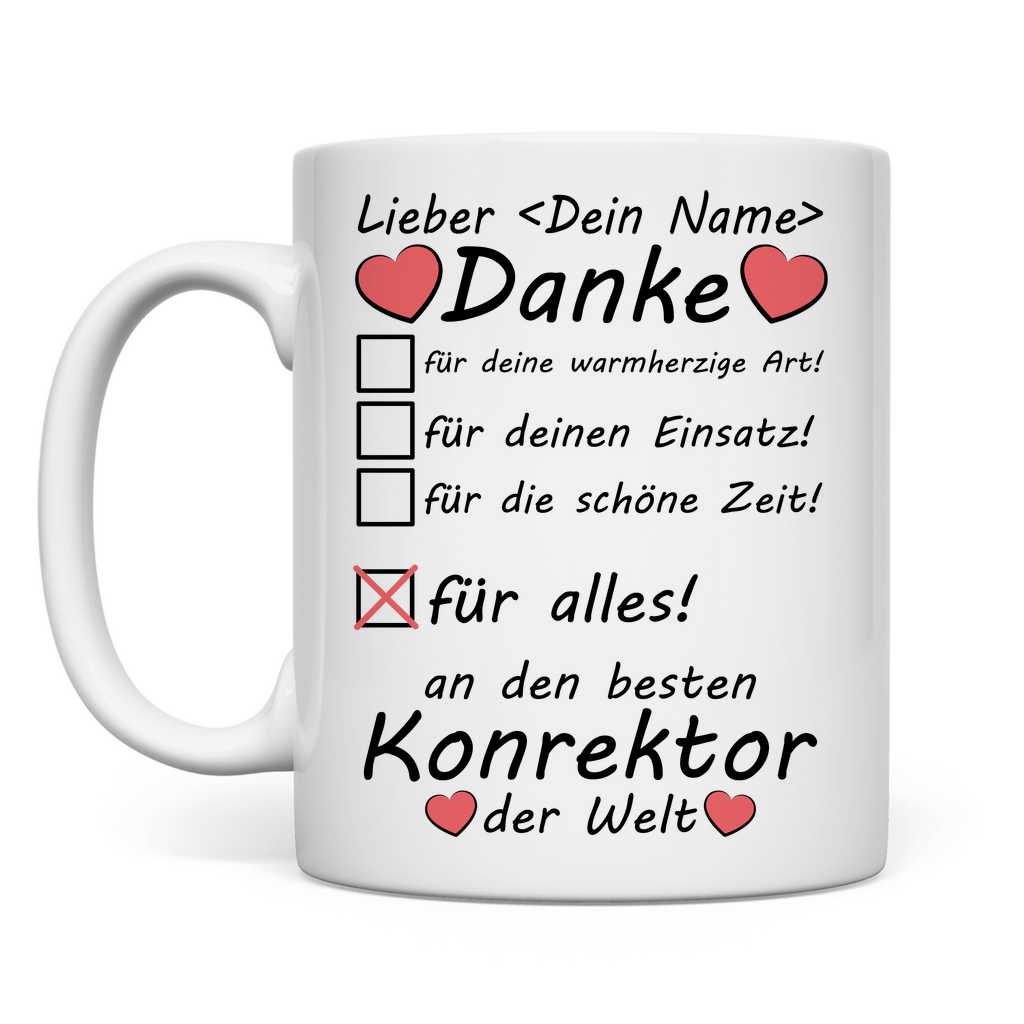 Danke an Konrektor | Geschenk  besten der Welt Tasse personalisiert
