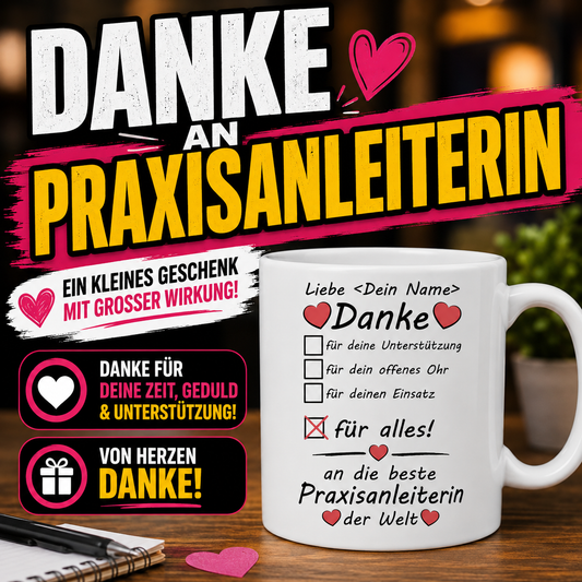 Weiße personalisierte Tasse für Praxisanleiterin mit Wunschname und Dankesmotiv „Danke für alles“. Originelles Geschenk für Praxisanleiterin zum Ausbildungsabschluss, Abschied oder als Dankeschön für die Begleitung in der Pflege.