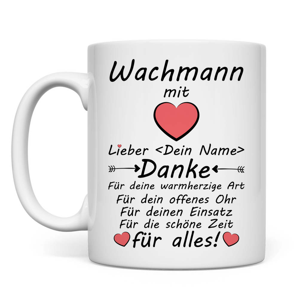 Danke sagen an Wachmann - Dankeschön Tasse - Ruhestand Geschenk