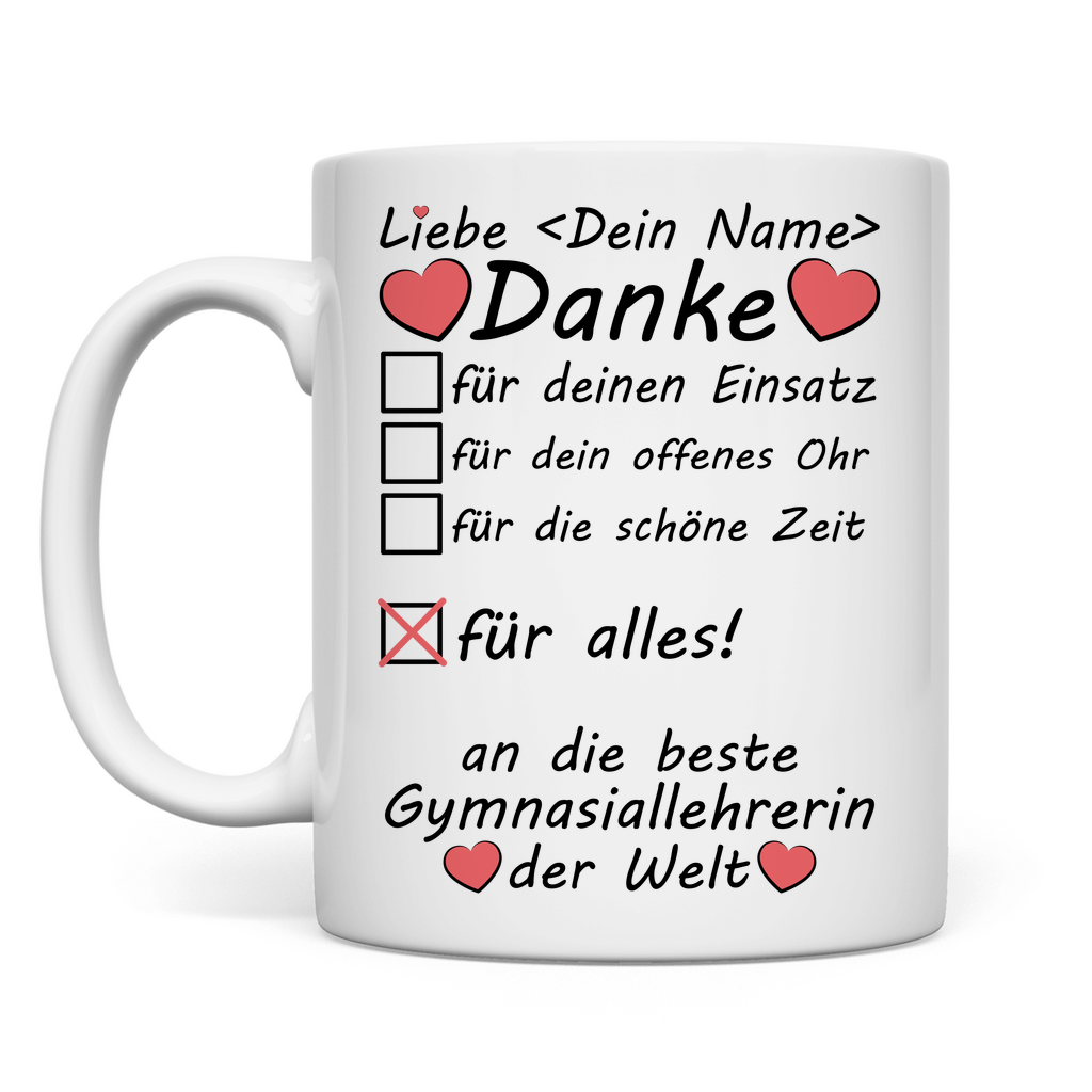 Personalisierte Tasse mit Namen – Dankeschön-Abschiedsgeschenk für Lehrerin Gymnasium