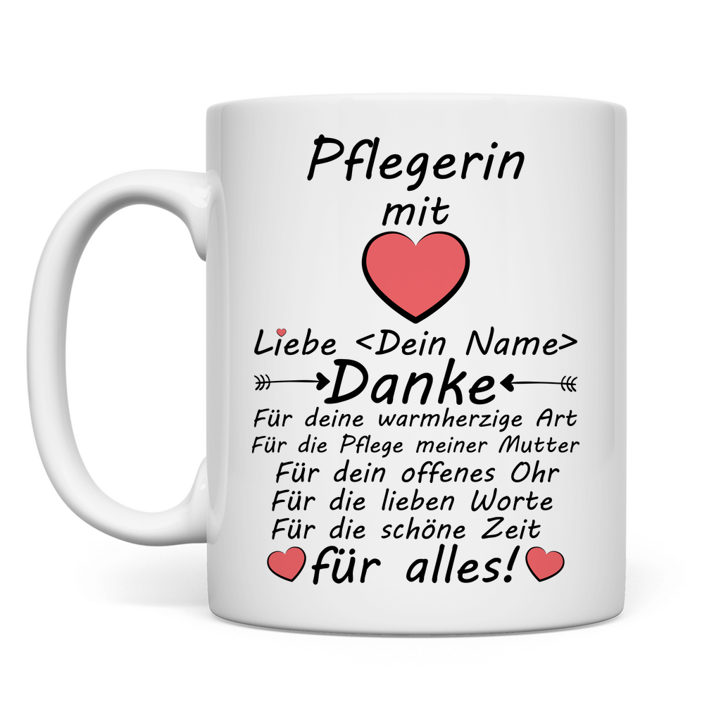 Danke für die Pflege meiner Mutter – personalisierte Dankeschön Tasse
