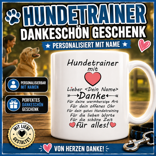 Dankeschön sagen an den Hundetrainer . Personalisierte "Danke für Alles" Tasse