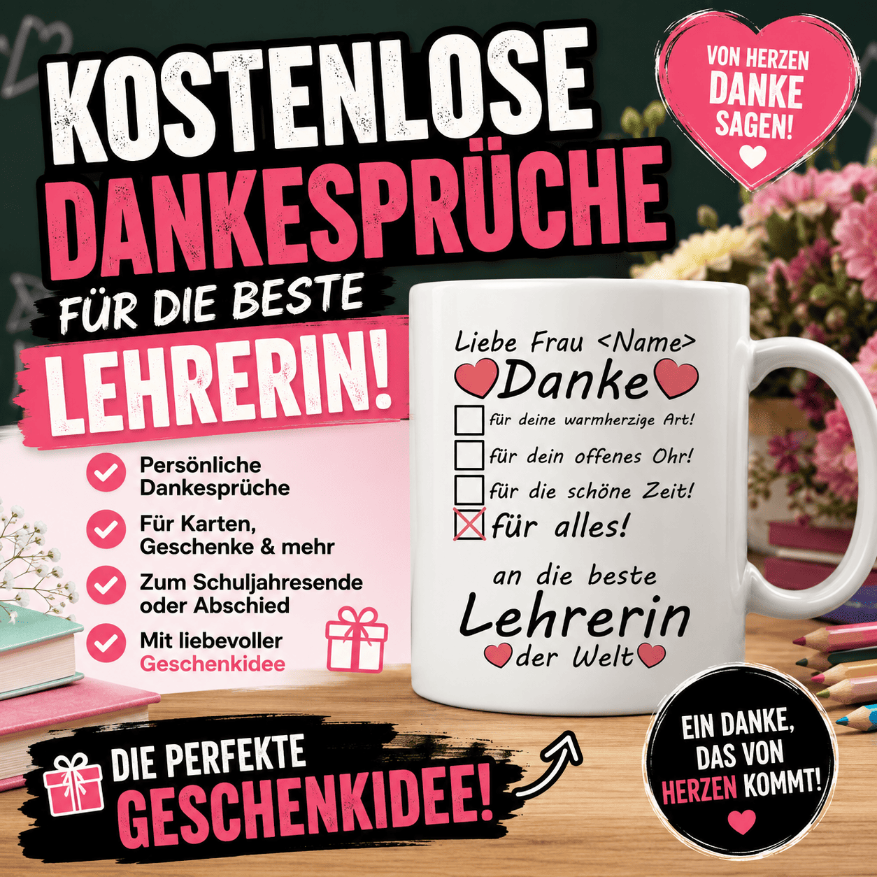 Kostenlose Dankesprüche für die beste Lehrerin + Geschenkidee. 