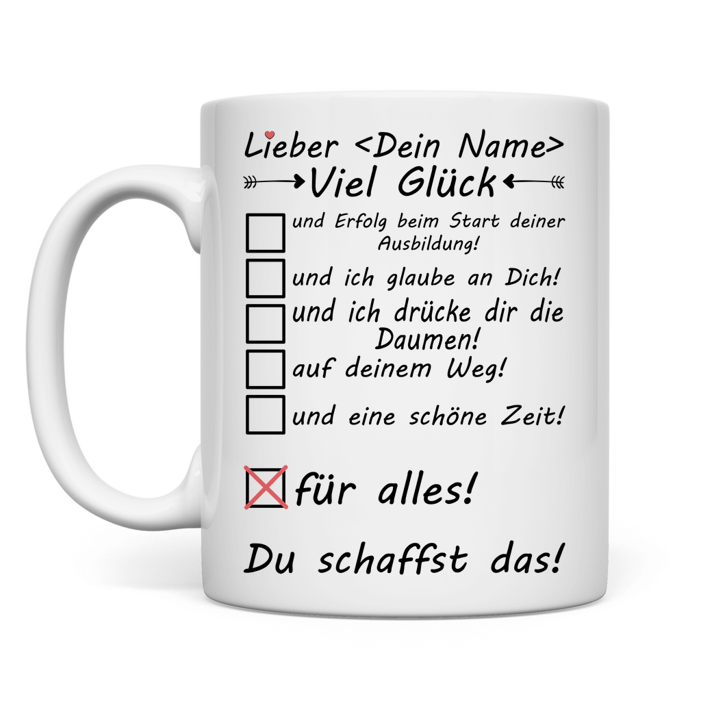 Erster Ausbildungstag - Tasse für neue Azubi - Geschenk