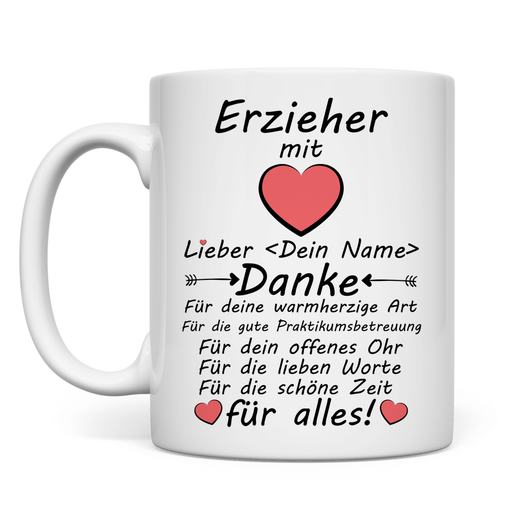 Abschiedsgeschenk
zum Ende Erzieher Praktikum Danke sagen Tasse
