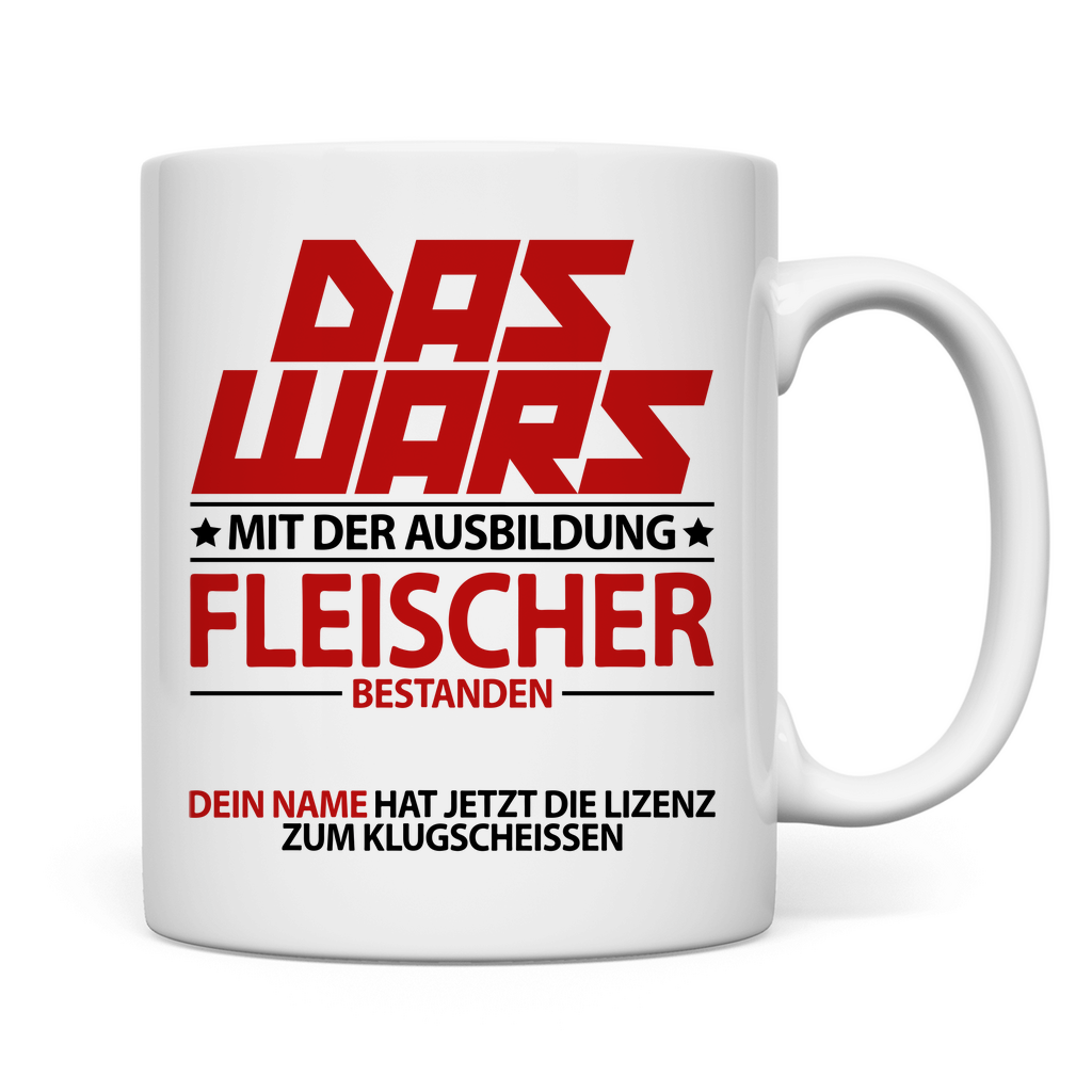 Fleischer Ausbildung Prüfung Bestanden | Tasse
