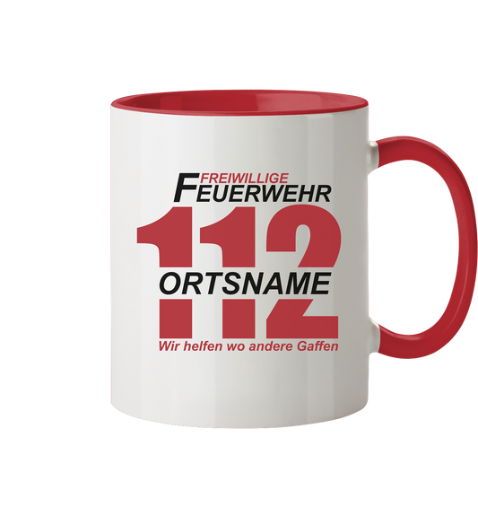 Tasse Freiwillige Feuerwehr 112 mit Ortsfeuerwehr und lustigen Spruch