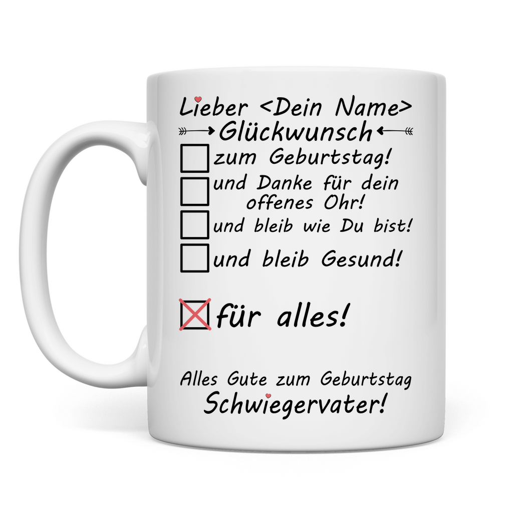 Personalisierte Tasse Geburtstag Schwiegervater – mit Wunschname bedruckt