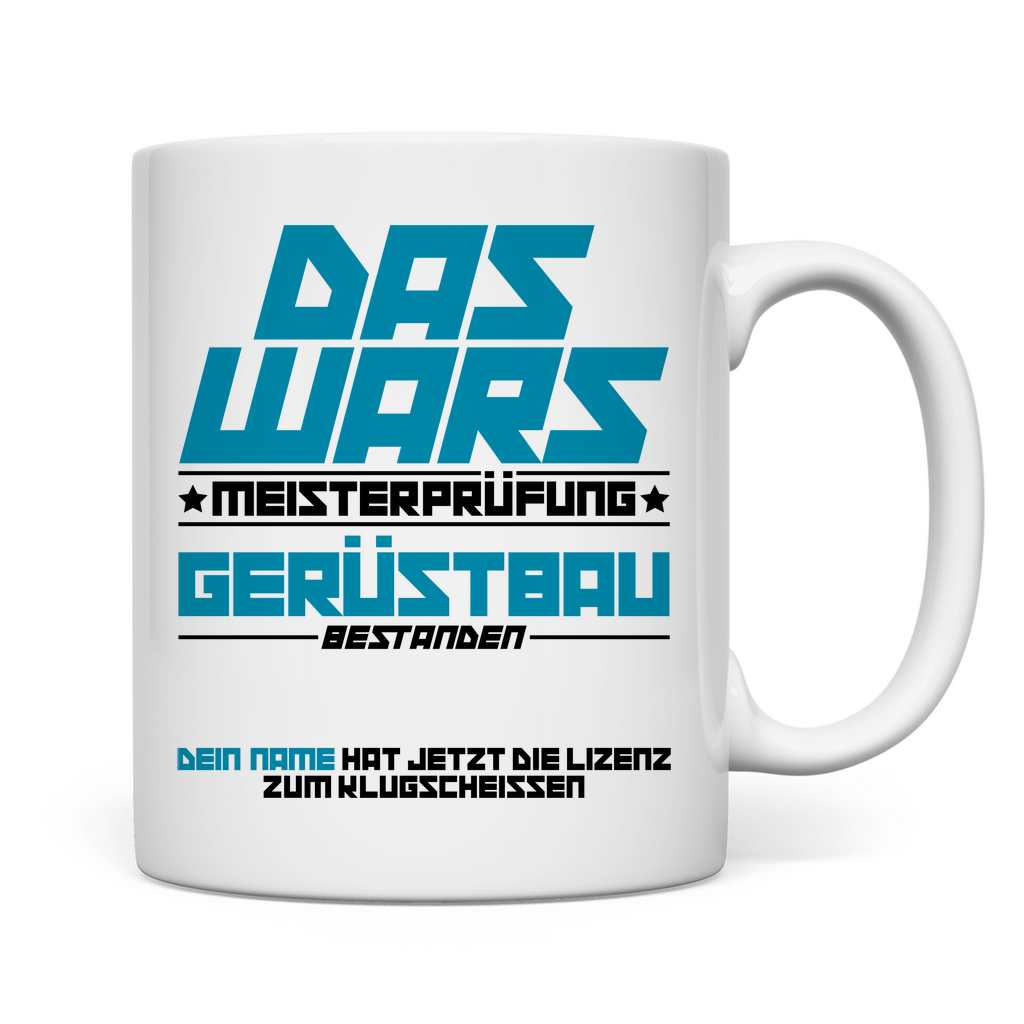 Gerüstbau Meister Tasse – Geschenk zur Meisterprüfung bestanden