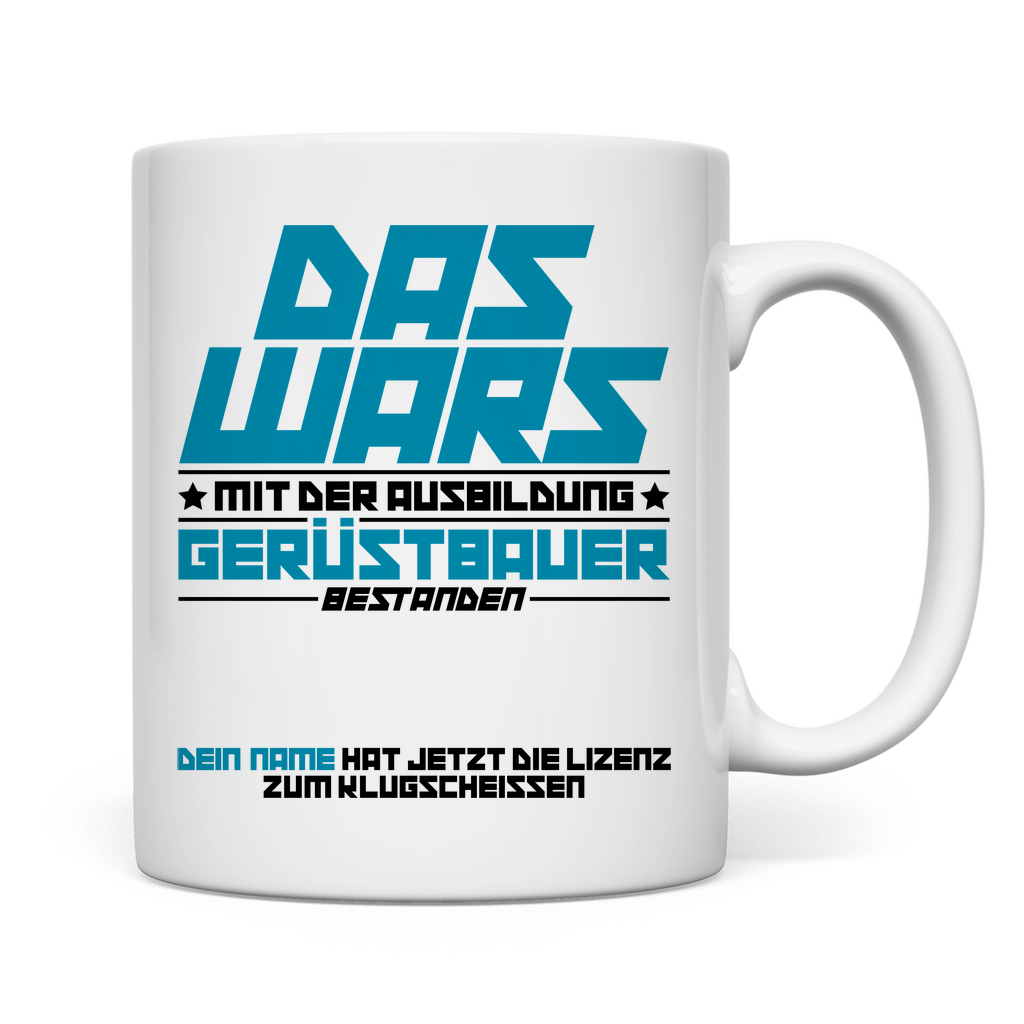 Gerüstbauer Ausbildung Prüfung bestanden | Tasse