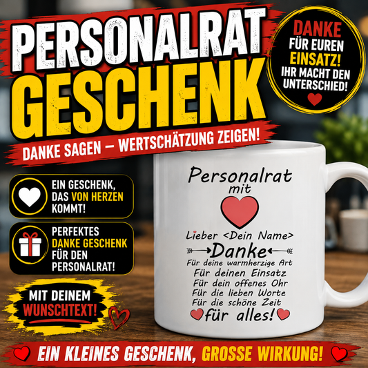 Personalisierte Tasse für Personalrat mit Wunschname und herzlicher Dankesbotschaft. Persönliches Geschenk als Dankeschön für den Einsatz, die Unterstützung und das offene Ohr des Personalrats.