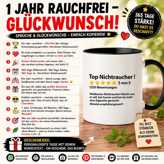 10x Glückwünsche zu 1 Jahr rauchfrei & Sprüche und kostenlose kurze Texte für WhatsApp, Karten oder als Inspiration für Tasse und stolze Nichtraucher die seit 365 Tagen mit den Rauchen aufgehört haben