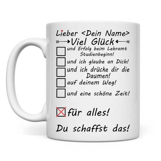 Studienbeginn Lehramt | Glückwünsche Geschenk Student Tasse Viel Glück