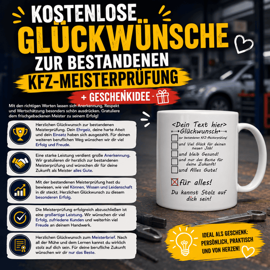 Kostenlose Herzliche Glückwünsche & Sprüche zur bestandenen KFZ-Meisterprüfung + Geschenkidee