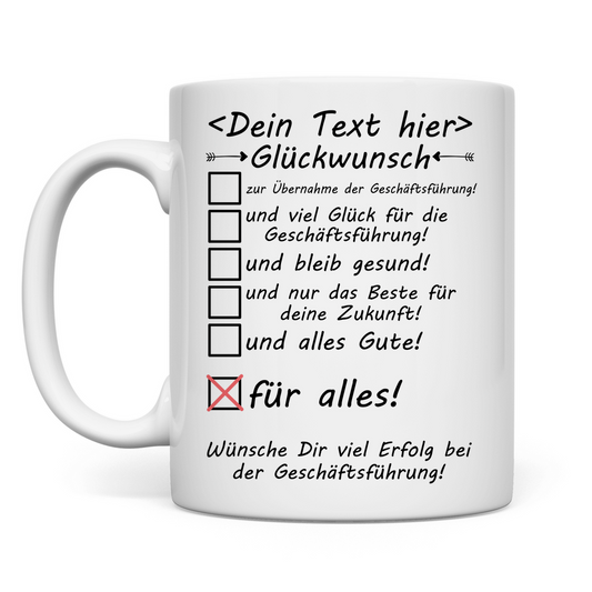 herzliche Glückwünsche zur Übernahme der Geschäftsführung | Tasse