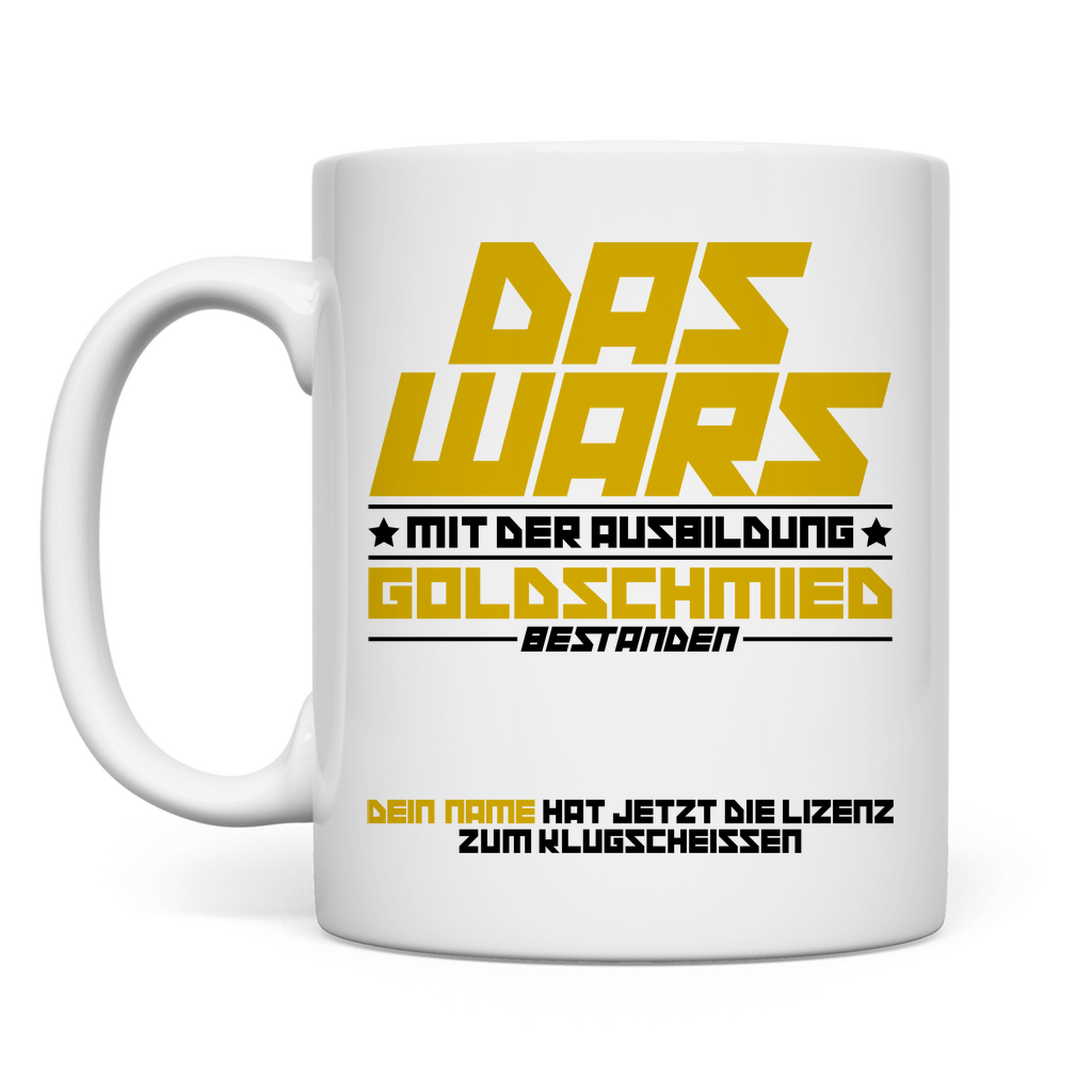 Goldschmied Ausbildung abschluss prüfung bestanden Gesellenprüfung Tasse