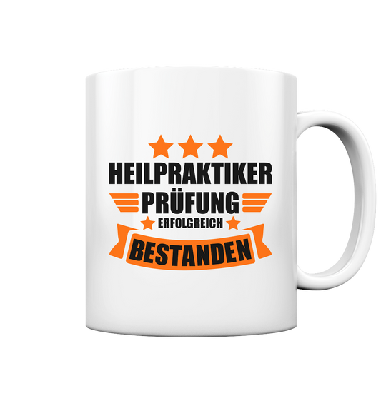 Heilpraktiker Tasse Ausbildung endlich bestanden Geschenk 