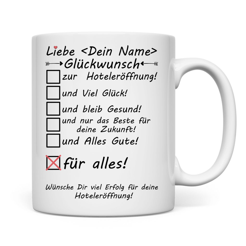 Hoteleröffnung Glückwünsche Tasse | Geschenk