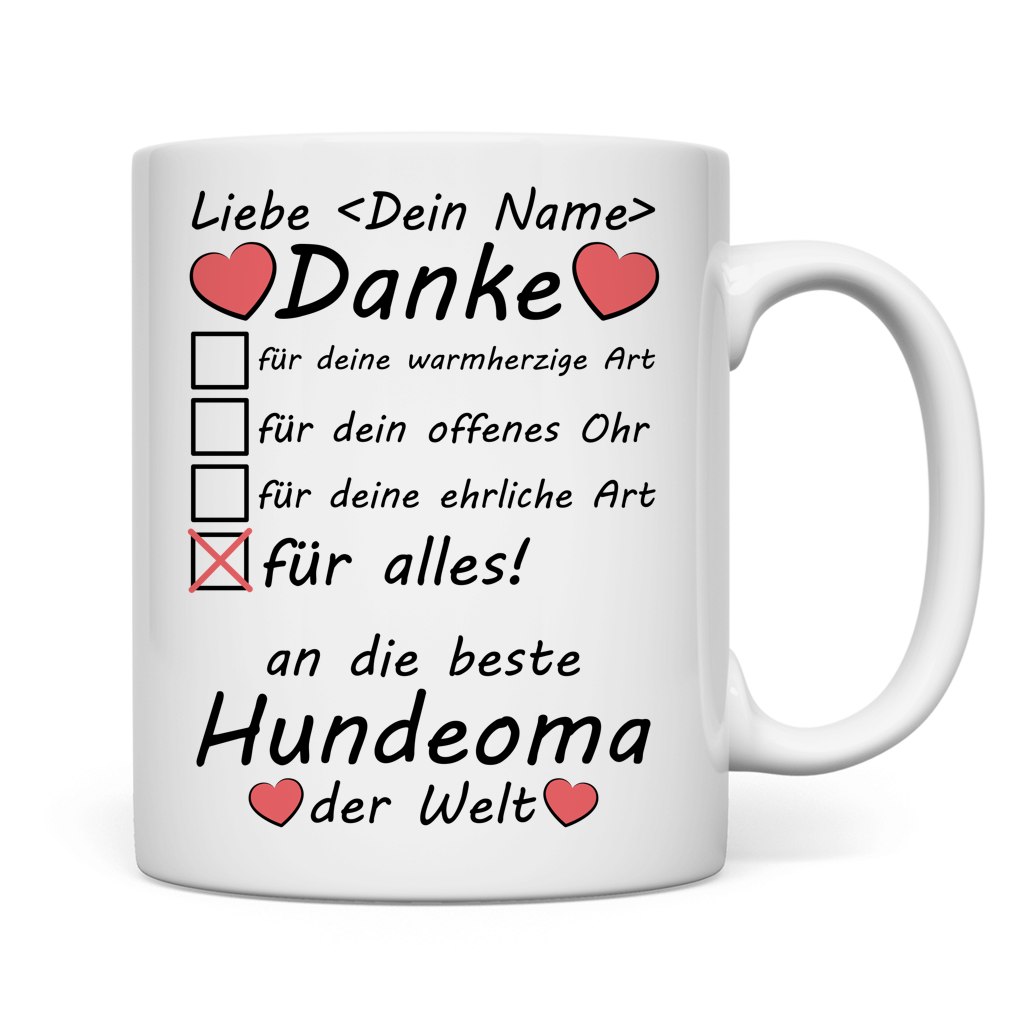 Weisse Tasse mit Aufdruck Hundeoma danke fuer alles, individuell mit Namen gestaltbar, ideal zum Omatag, als Abschiedsgeschenk oder zum Danke sagen