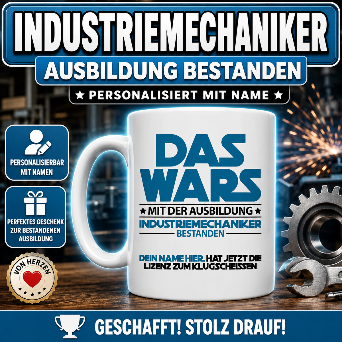 Personalisierte Tasse für Industriemechaniker mit Wunschname und Motiv „Das war's – Mit der Ausbildung Industriemechaniker bestanden“. Originelles Geschenk zur bestandenen Ausbildung, Abschlussprüfung oder zum erfolgreichen Berufseinstieg.