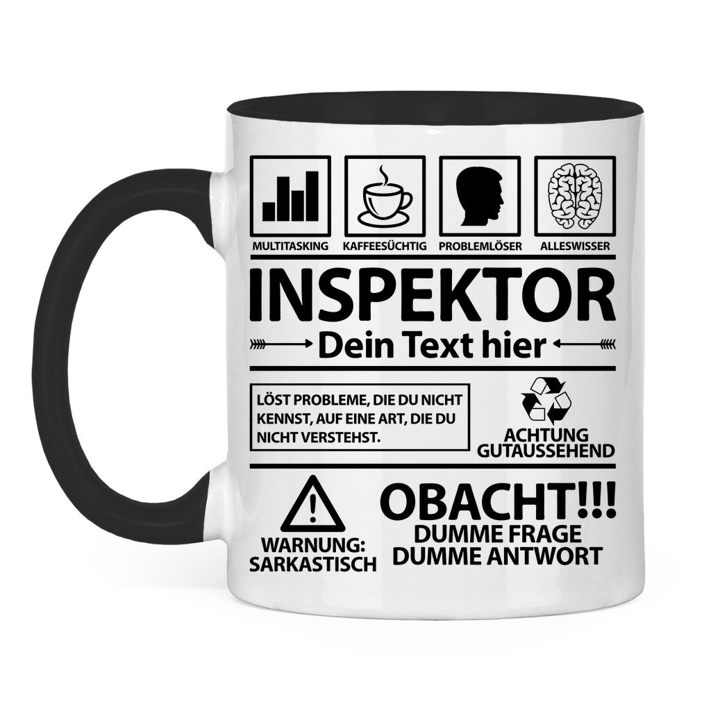 Inspektor Polizei - Lustige Sprüche Tasse - Geschenk für Regierungsinspektor - Personalisiert