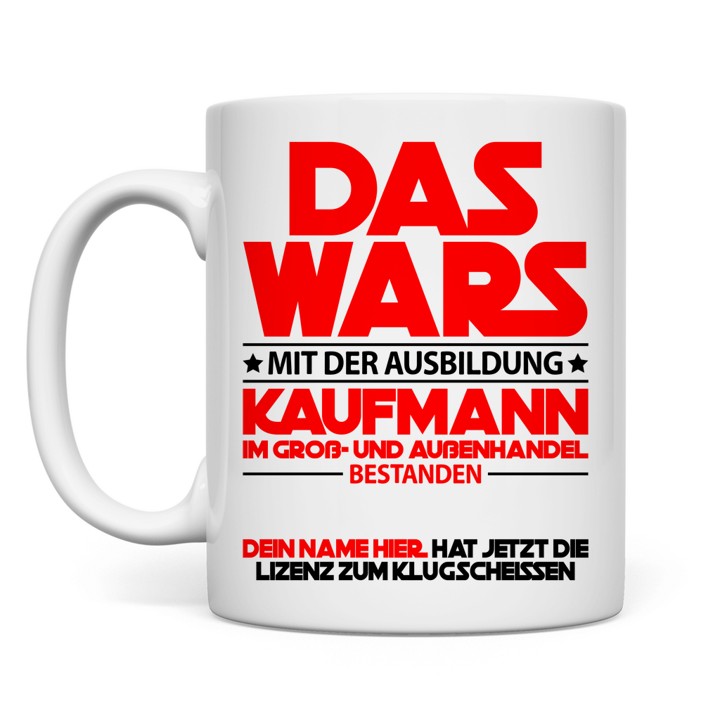 Kaufmann im Groß- und Außenhandel bestanden | Tasse