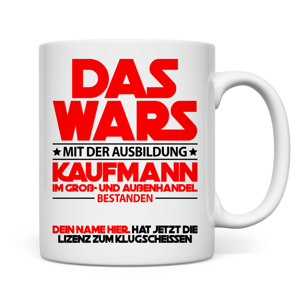 Kaufmann im Groß- und Außenhandel bestanden | Tasse