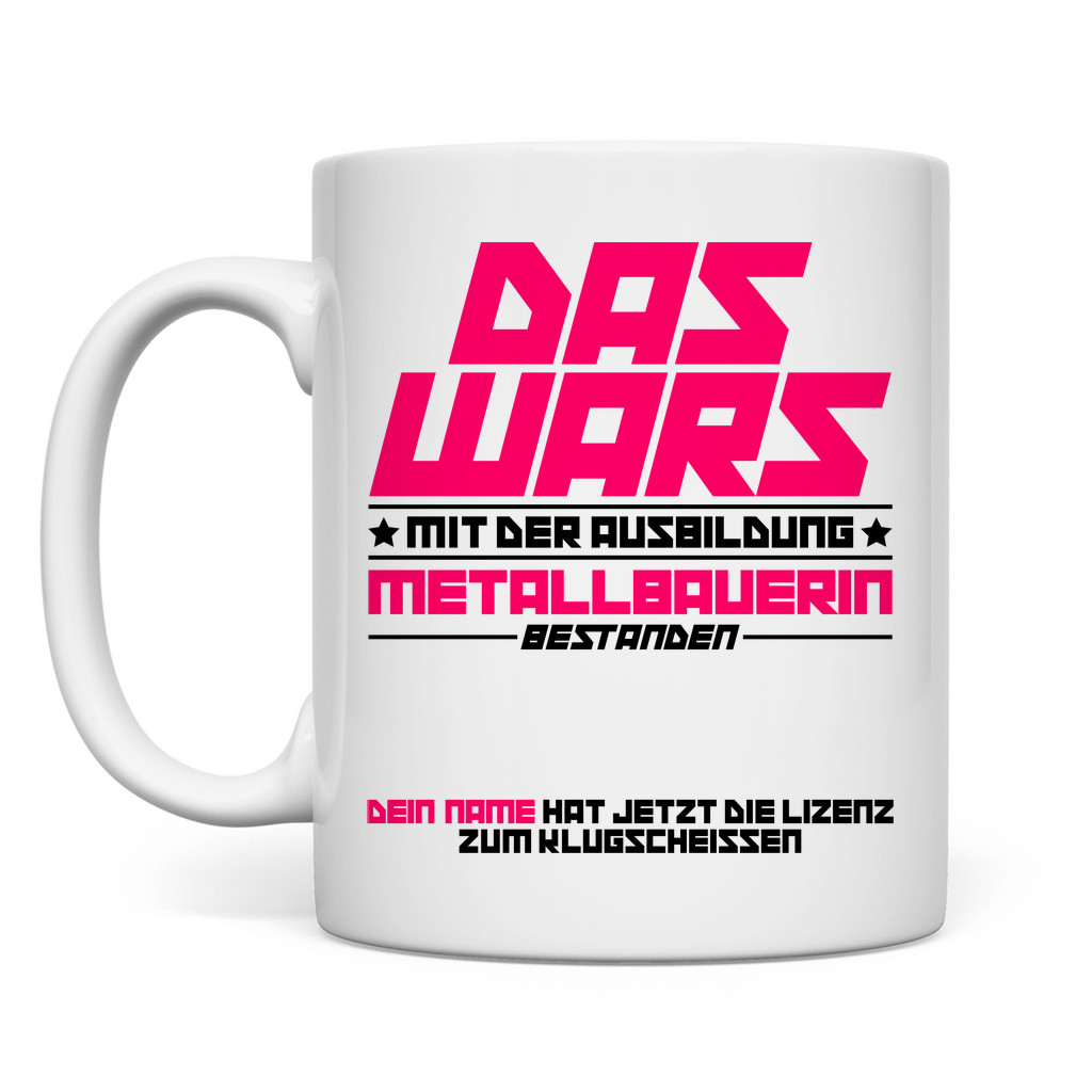 Metallbauerin Ausbildung bestanden | Geschenk