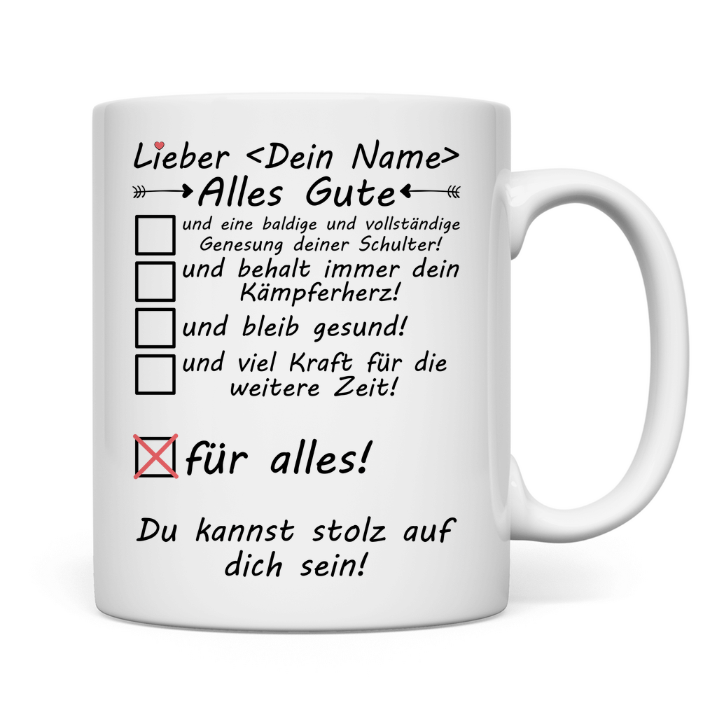 Nach Schulter OP - Tasse - Gute Besserung - Geschenk für Mann oder Frau