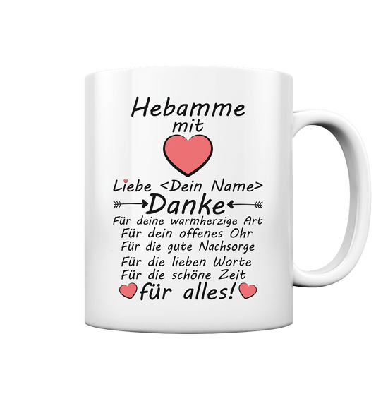 Geschenk für Nachsorgehebamme - Danke für Alles Tasse Personalisiert