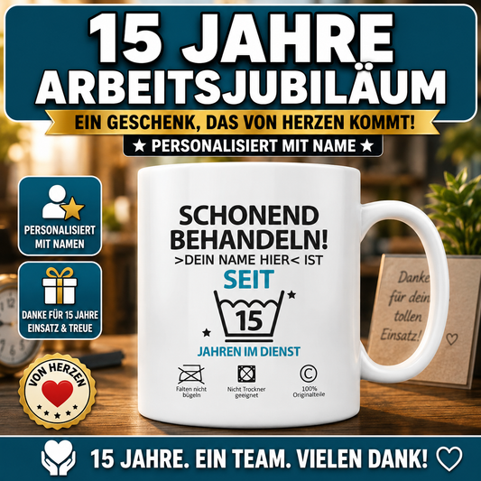 Personalisierte Tasse zum 15-jährigen Arbeitsjubiläum mit Wunschname. Lustiges Geschenk für Mitarbeiter, Kollegen oder Kolleginnen zum 15-jährigen Dienstjubiläum, Firmenjubiläum oder zur Betriebszugehörigkeit.
