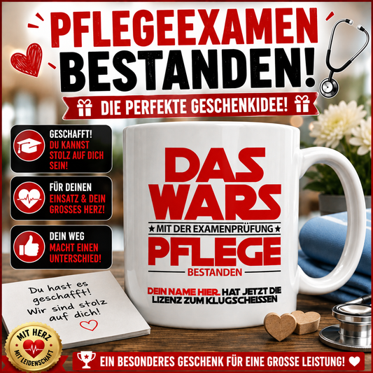 Personalisierte Tasse zum bestandenen Pflegeexamen mit Wunschnamen