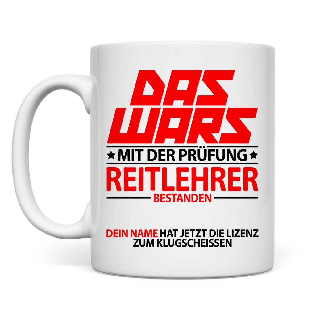 Reitlehrer Ausbildung Prüfung bestanden | Tasse