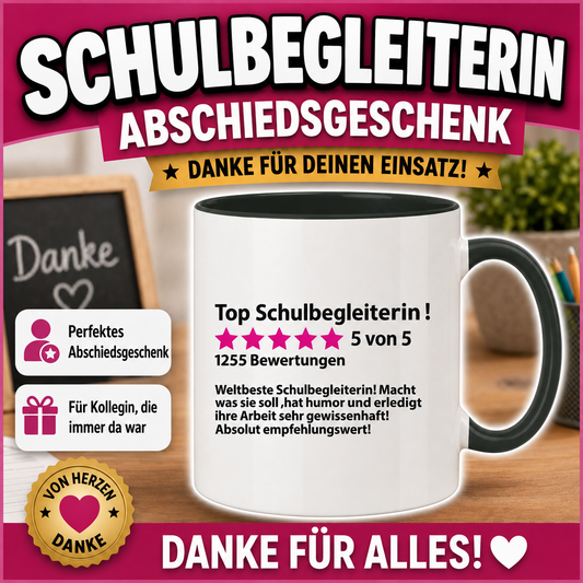 Tasse als persönliches Geschenk für Schulbegleiterin und Schulbegleiter zum Abschied mit lustigem Bewertungs-Spruch „Top Schulbegleiter“