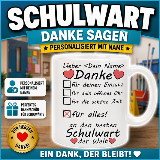 Weiße personalisierte Schulwart Tasse als besonderes Dankeschön Geschenk für den besten Schulwart – ideal zum Abschied oder als Zeichen der Wertschätzung.