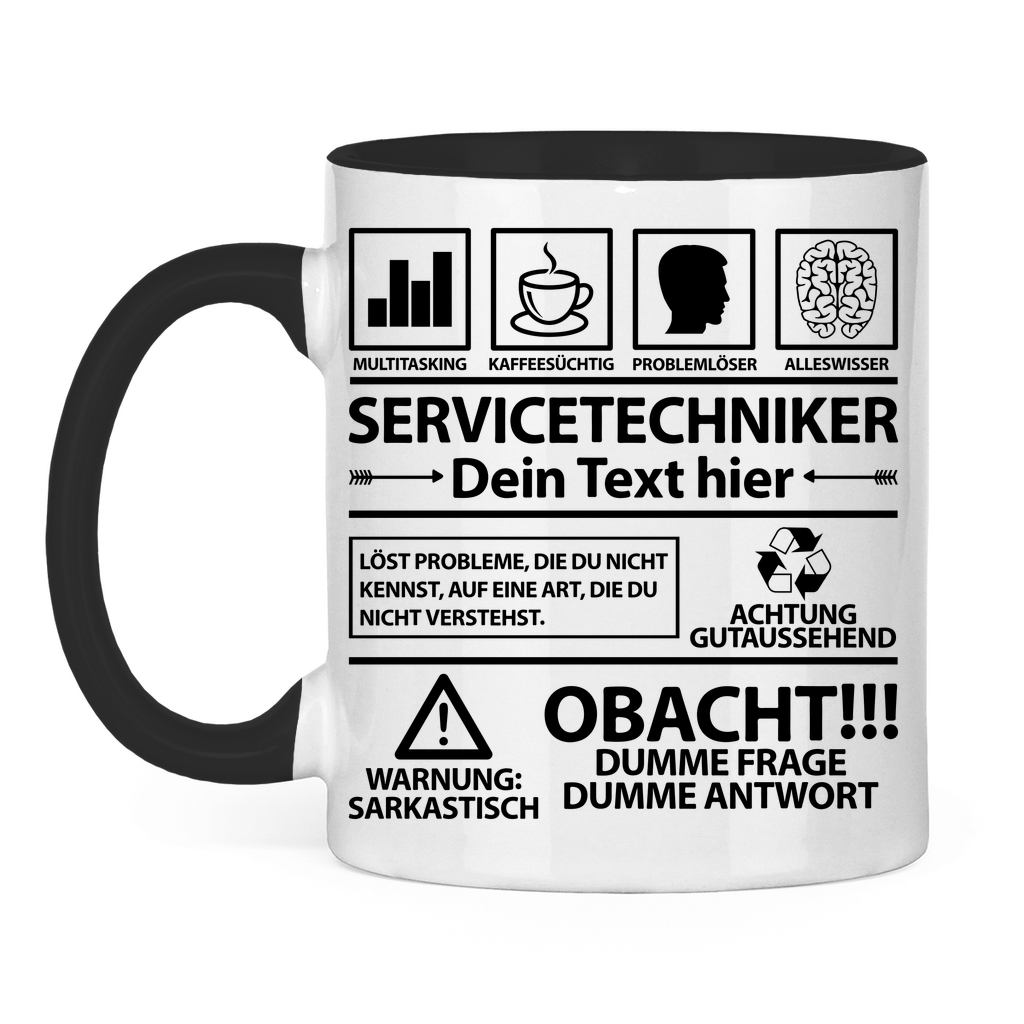 Servicetechniker - Lustige Sprüche Tasse - Geschenk - Personalisierbar