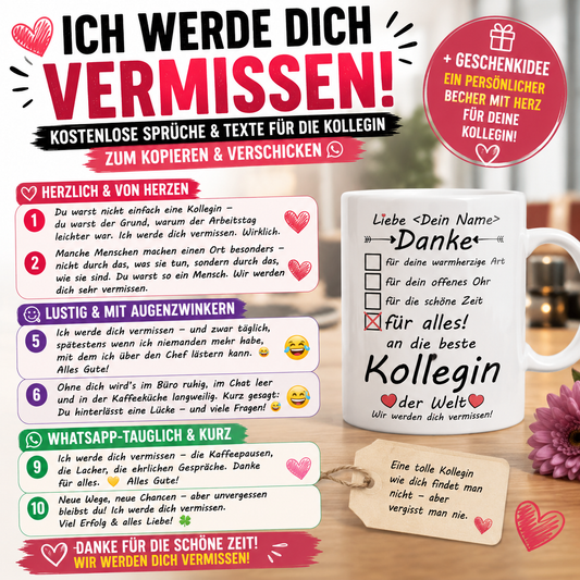 Kostenlose Sprüche & Texte „Ich werde dich vermissen + Geschenkidee ür die Kollegin zum Kopieren & Verschicken 