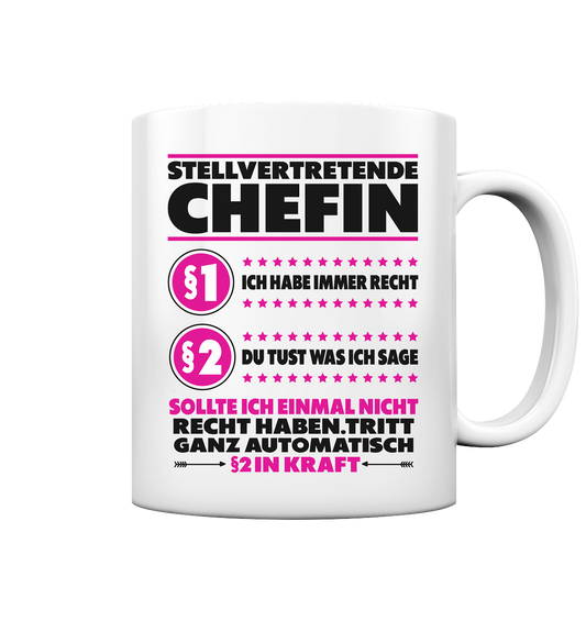 Stellvertretende Chefin Stellvertretung Geschenk als Witzige Tasse