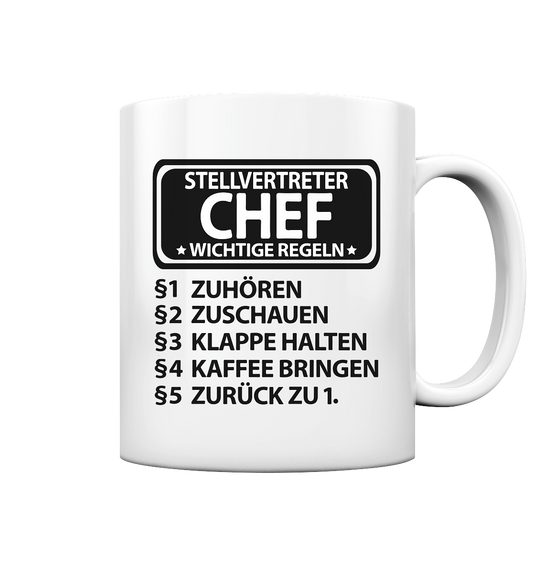 Stellvertreter Chef Stellvertretung Geschenk - Tasse mit humorvollen Spruch
